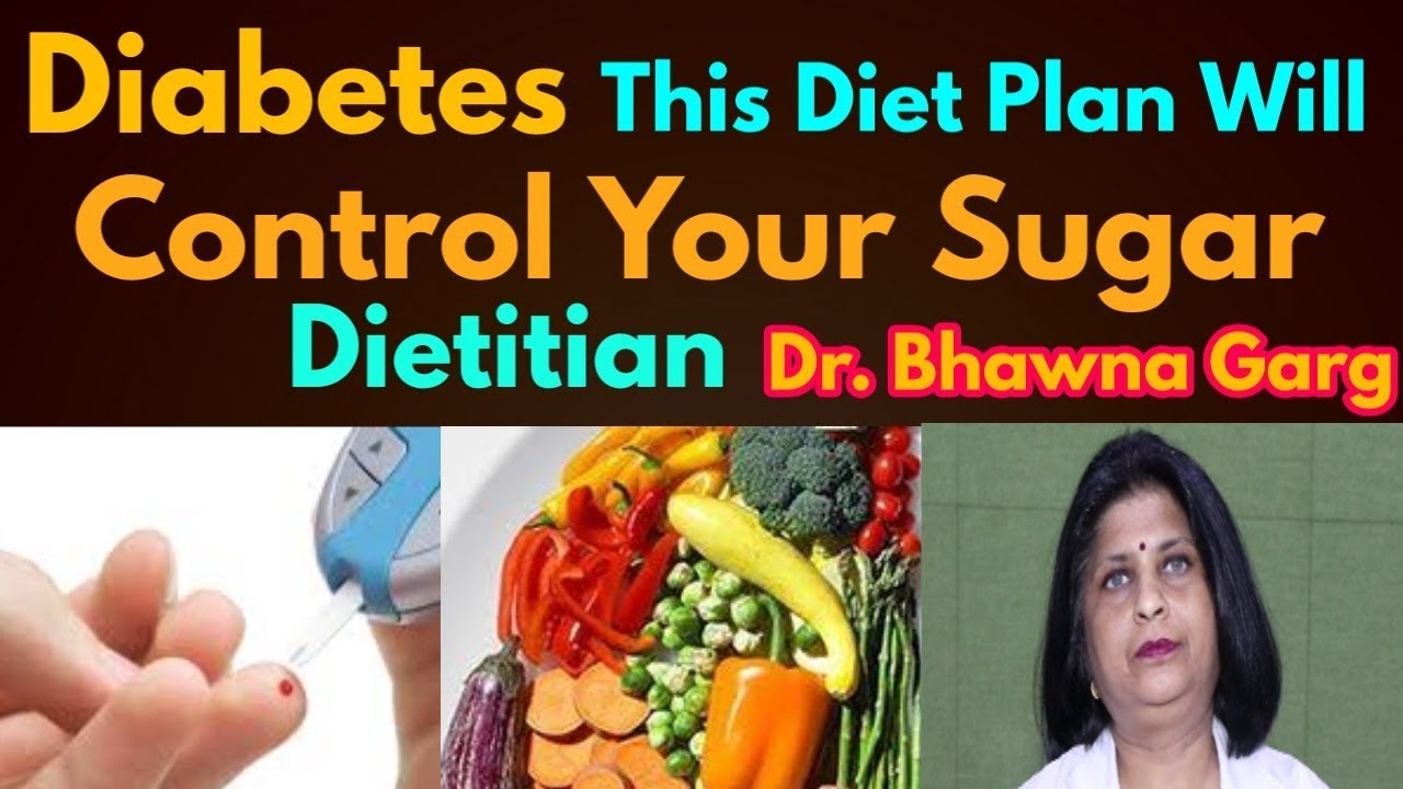 Diet plan to control sugar