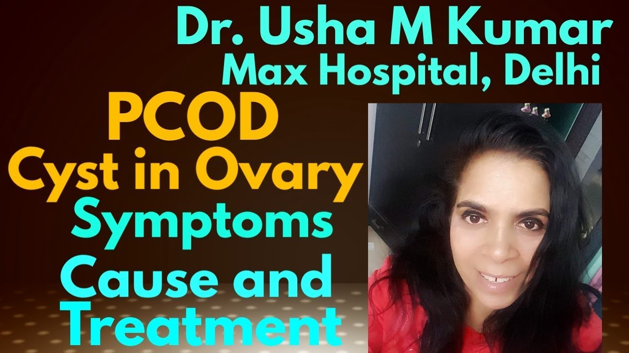 PCOS - Poly-cystic ovarian Disease - symptoms, cause and treatment 