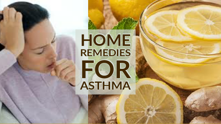 Home Remedies for Asthma 